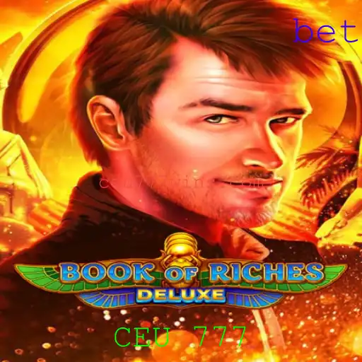 Descubra as Aventuras do Book of Riches Deluxe com CEU 777